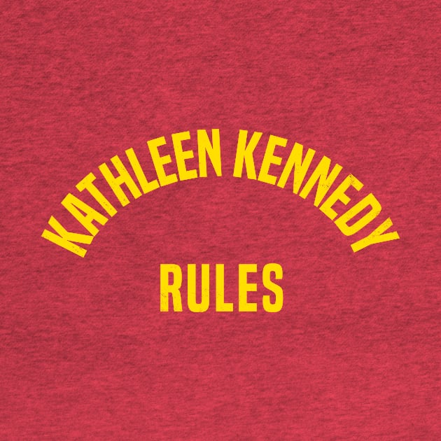 Kathleen Kennedy Rules by blairjcampbell